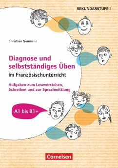 Diagnose und selbstständiges Üben im Französischunterricht - Neumann, Christian