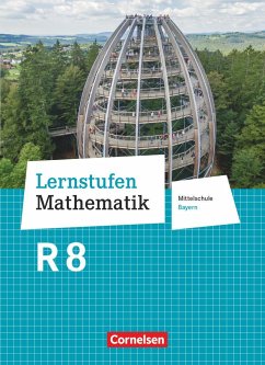 Lernstufen Mathematik 8. Jahrgangsstufe - Mittelschule Bayern - Schülerbuch - Geus, Christian;Deeg, Andrea Kristina;Koenig, Christian