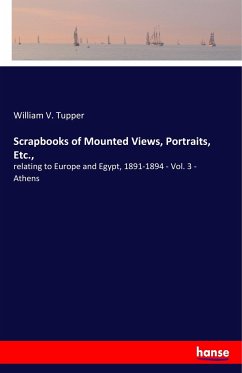 Scrapbooks of Mounted Views, Portraits, Etc.,