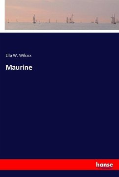 Maurine - Wilcox, Ella W.