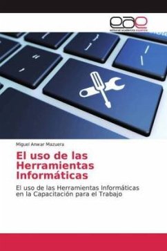 El uso de las Herramientas Informáticas