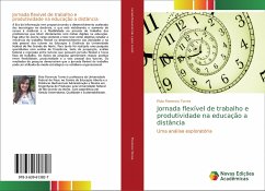 Jornada flexível de trabalho e produtividade na educação a distância - Florencio Torres, Elvia