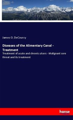 Diseases of the Alimentary Canal - Treatment