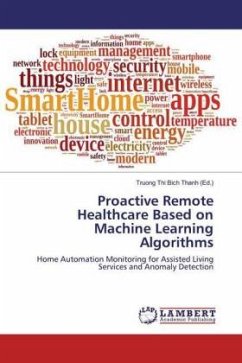 Proactive Remote Healthcare Based on Machine Learning Algorithms