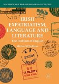 Irish Expatriatism, Language and Literature
