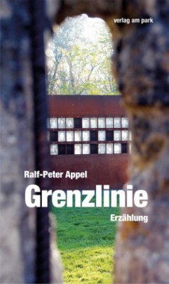 Grenzlinie - Appel, Ralf-Peter