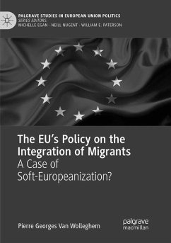 The EU¿s Policy on the Integration of Migrants - Van Wolleghem, Pierre Georges