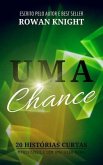 Uma Chance (eBook, ePUB) Uma Chance (eBook, ePUB)