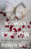 By Way of Sorrow (eBook, ePUB)