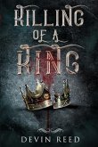 Killing of a King (eBook, ePUB)