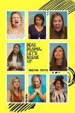 Dear Drama, Let's Break Up (eBook, ePUB)