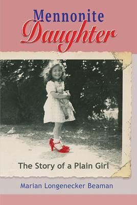 Mennonite Daughter (eBook, ePUB) Mennonite Daughter (eBook, ePUB)