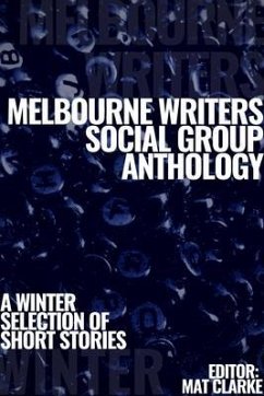 Cover Melbourne Writers Social Group Anthology (eBook, ePUB)