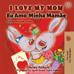 I Love My Mom (English Portuguese- Brazil) - Admont, Shelley; Books, Kidkiddos