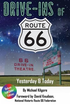 Drive-Ins of Route 66 - Kilgore, Michael
