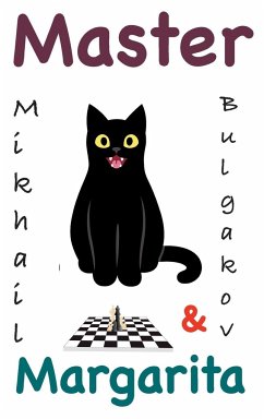 The Master and Margarita - Bulgakov, Mikhail