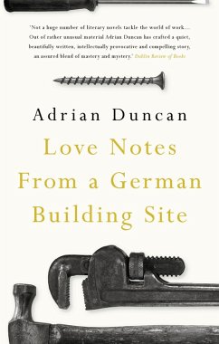 Love Notes from a German Building Site (eBook, ePUB) - Duncan, Adrian