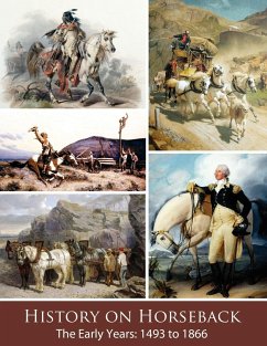 History on Horseback The Early Years - Watson, Vicki