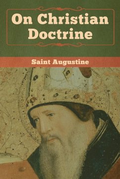 On Christian Doctrine - Saint Augustine