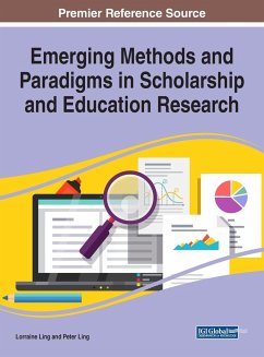 Emerging Methods and Paradigms in Scholarship and Education Research