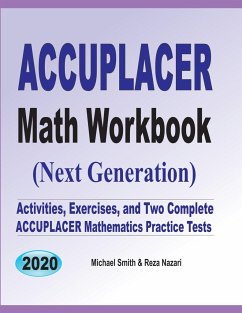 Accuplacer Math Workbook - Smith, Michael; Nazari, Reza