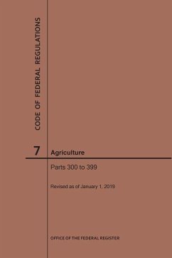 Cover Code of Federal Regulations Title 7, Agriculture, Parts 300-399, 2019