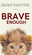 Brave Enough - Bild 1