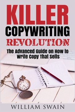 Killer Copywriting Revolution - Swain, William