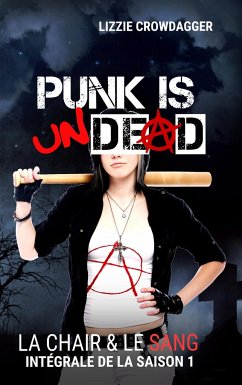Punk is undead - Crowdagger, Lizzie