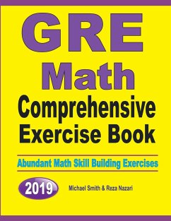 GRE Math Comprehensive Exercise Book - Smith, Michael; Nazari, Reza