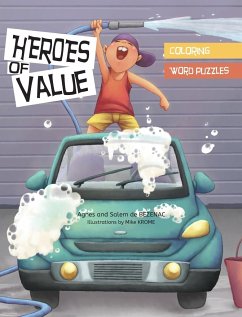 Heroes of Value - Activity Book - De Bezenac, Agnes; De Bezenac, Salem