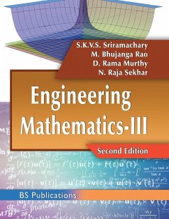 Engineering Mathematics-III - Sriramachary, S K V S; Bhujanga Rao, M.; Rajasekhar, N.