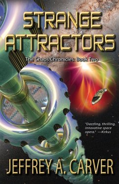 Strange Attractors - Carver, Jeffrey A.