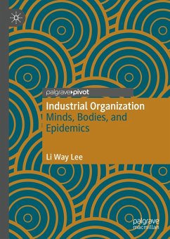 Industrial Organization (eBook, PDF) - Lee, Li Way