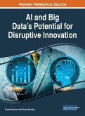 AI and Big Data's Potential for Disruptive Innovation