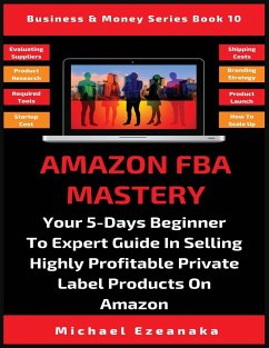 Amazon FBA Mastery - Ezeanaka, Michael