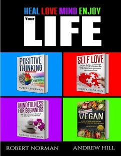 Positive Thinking, Self Love, Mindfulness, Vegan - Norman, Robert; Hill, Andrew