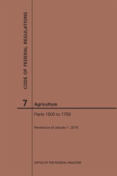 Code of Federal Regulations Title 7, Agriculture, Parts 1600-1759, 2019 - Nara