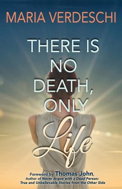 There Is No Death, Only Life - Verdeschi, Maria
