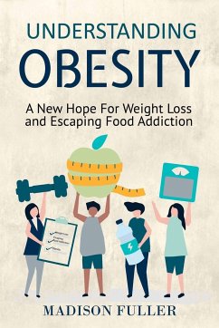 Understanding Obesity - Fuller, Madison