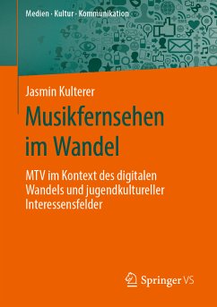 Musikfernsehen im Wandel (eBook, PDF) - Kulterer, Jasmin