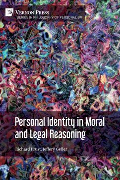 Personal Identity in Moral and Legal Reasoning - Prust, Richard; Geller, Jeffery