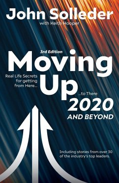 Moving Up: 2020 and Beyond - Solleder, John