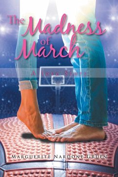 The Madness of March - Gruen, Marguerite Nardone