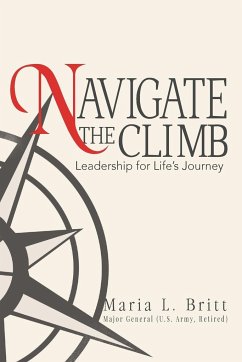 Navigate the Climb - Britt, Maria L.