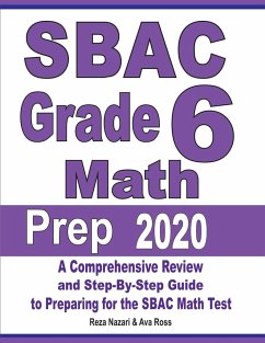 SBAC Grade 6 Math Prep 2020 - Nazari, Reza; Ross, Ava