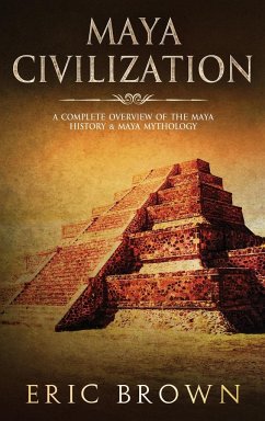 Maya Civilization - Brown, Eric