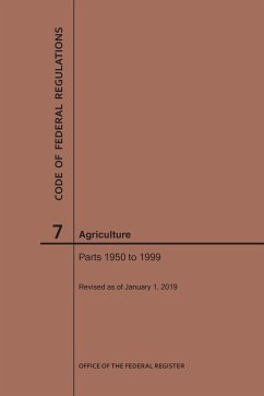 Code of Federal Regulations Title 7, Agriculture, Parts 1950-1999, 2019 - Nara