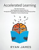 Accelerated Learning Accelerated Learning
