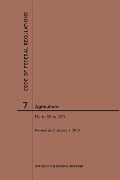 Cover Code of Federal Regulations Title 7, Agriculture, Parts 53-209, 2019